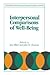 Interpersonal Comparisons of Well-Being (Studies in Rationality and Social Change)