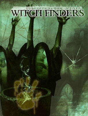 WitchFinder Hunter, The Vigil (Hardcover)