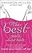 The Best You'll Ever Have by Shannon Mullen The Best You'll Ever Have by Shannon Mullen