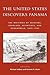 The United States Discovers Panama: The Writings of Soldiers, Scholars, Scientists, and Scoundrels, 1850D1905