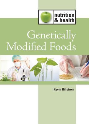 Genetically Modified Foods (Nutrition and Health)