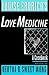 Louise Erdrich's Love Medicine: A Casebook (Casebooks in Criticism)