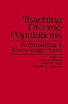 Teaching Diverse Populations: Formulating a Knowledge Base (Social Context Educ (Dis)) Teaching Diverse Populations: Formulating a Knowledge Base (Social Context Educ (Dis))