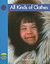 All Kinds of Clothes (Yellow Umbrella Books: Social Studies) All Kinds of Clothes (Yellow Umbrella Books: Social Studies)
