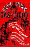New York by Gas-Light and Other Urban Sketches
