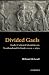 Divided Gaels: Gaelic Cultu...