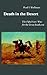 Death in the Desert: The Fi...