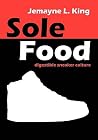 Sole Food: digestible sneaker culture