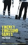 Twenty Thousand Saints by Fflur Dafydd