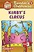 Kirby's Circus (Reader's Clubhouse Level 3)
