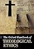 OXFORD HANDBOOK OF THEOLOGICAL ETHICS OHBK PAPER