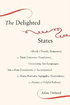 The Delighted States (Hardcover)