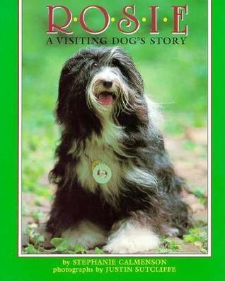 Rosie: A Visting Dog's Story (Paperback)