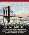 The Great Bridge:...