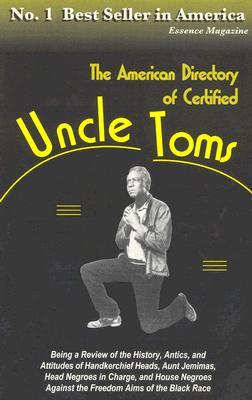 The American Directory of Certified Uncle Toms (Paperback)
