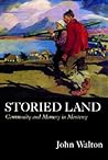 Storied Land by John Walton
