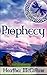 Prophecy (The Dragonfly Chr...