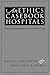An Ethics Casebook for Hosp...
