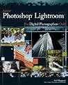 Adobe Photoshop Lightroom for Digital Photographers Only (For Only) Adobe Photoshop Lightroom for Digital Photographers Only (For Only)
