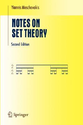 Notes on Set Theory (Undergraduate Texts in Mathematics)