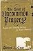 The Book of Uncommon Prayer...