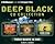 Deep Black CD Collection: Deep Black / Biowar / Dark Zone