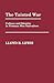 The Tainted War: Culture an...
