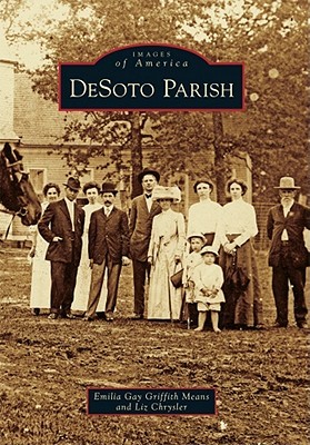 DeSoto Parish (Images of America: Louisiana)