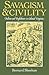 Savagism and Civility: Indians and Englishmen in Colonial Virginia