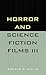 Horror and Science Fiction Films III (1981-1983)
