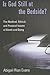 Is God Still at the Bedside?: The Medical, Ethical, and Pastoral issues of Death and Dying