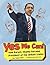 Yes We Can!: How Barack Obama Became President of the United States