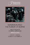 Mammon and the Pursuit of Empire Abridged Edition: The Economics of British Imperialism (Interdisciplinary Perspectives on Modern History) Mammon and the Pursuit of Empire Abridged Edition: The Economics of British Imperialism (Interdisciplinary Perspectives on Modern History)