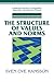 The Structure of Values and Norms (Cambridge Studies in Probability, Induction and Decision Theory)
