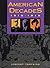 American Decades: 1910-1919 (American Decades, 2)