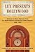Lux Presents Hollywood by Connie Billips