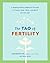 The Tao of Fertility by Daoshing Ni
