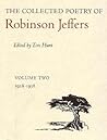 The Collected Poetry of Robinson Jeffers: Volume Two: 1928-1938