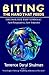 Biting the Hand That Feeds by Terrence Daryl Shulman