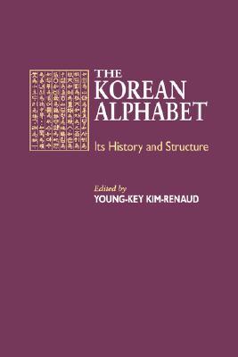 The Korean Alphabet: Its History and Structure (Paperback)