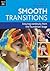 Smooth Transitions by Ros Bayley