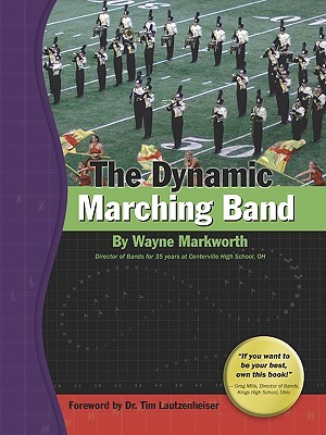 The Dynamic Marching Band (Paperback)