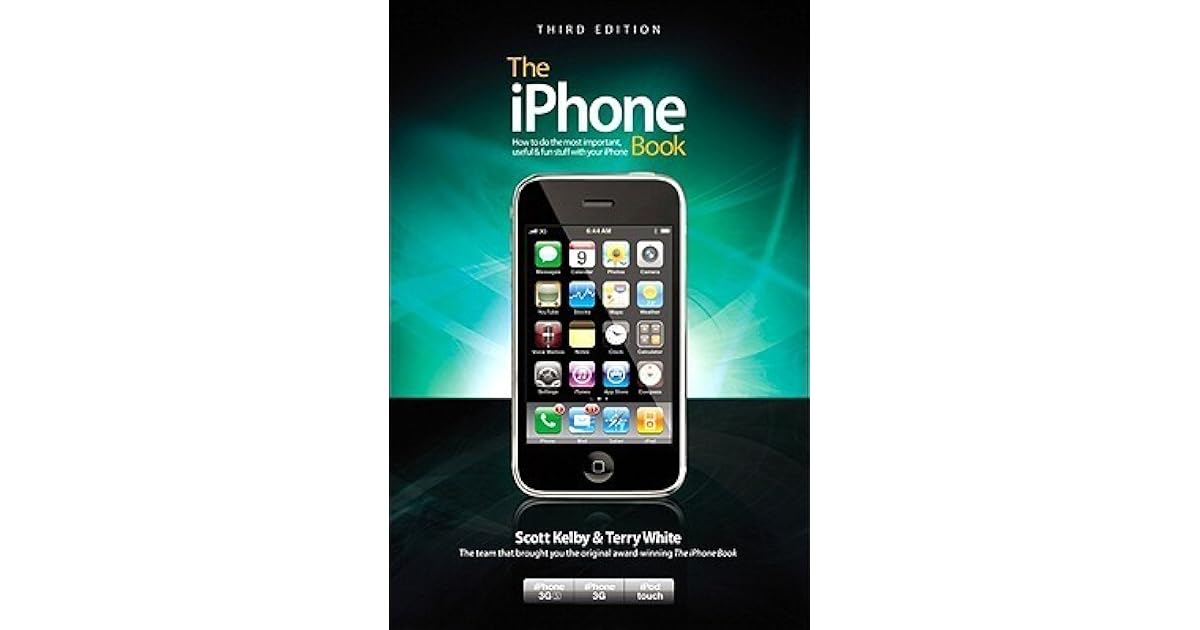 The iPhone Book by Scott Kelby
