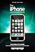 The iPhone Book (Covers iPhone 3GS, iPhone 3G, and iPod Touch)