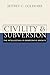 Civility and Subversion: The Intellectual in Democratic Society