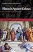 Plutarch Against Colotes: A Lesson in History of Philosophy (Oxford Classical Monographs)