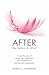 After the Before and After by Karen C.L. Anderson