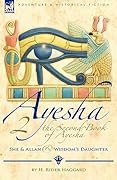 The Second Book of Ayesha-She and Allan & Wisdom's Daughter