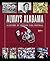 Always Alabama: A History of Crimson Tide Football