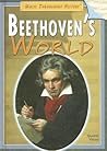 Beethoven's World (Music Throughout History) Beethoven's World (Music Throughout History)
